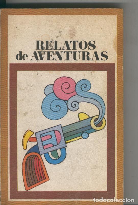 Coleccionismo de Revistas y Peri&oacute;dicos: Relatos de aventuras - Varios