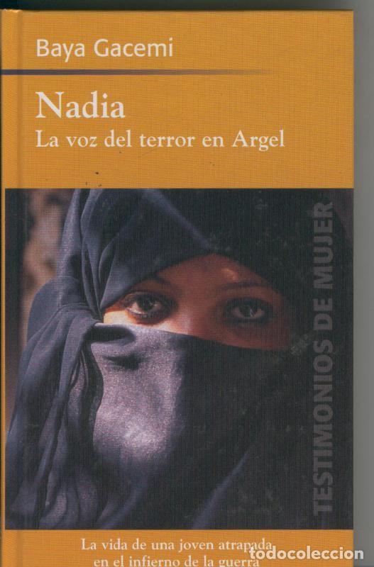 Colecionismo de Revistas e Jornais: Nadia. La voz del terror en Argel - Baya Gacemi