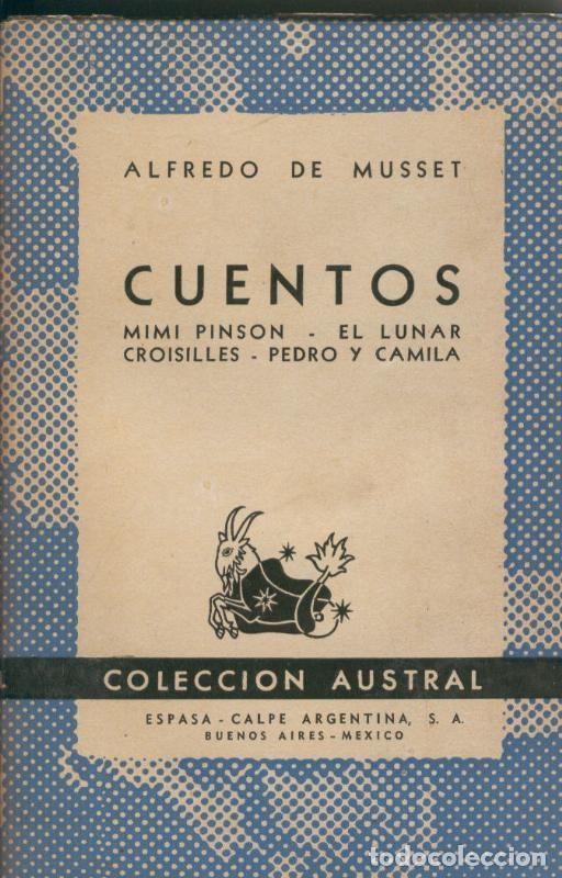 Colecionismo de Revistas e Jornais: Cuentos: Mimi Pinson-El lunar-Croiilles-Pedro y Camila - Alfredo de Musset
