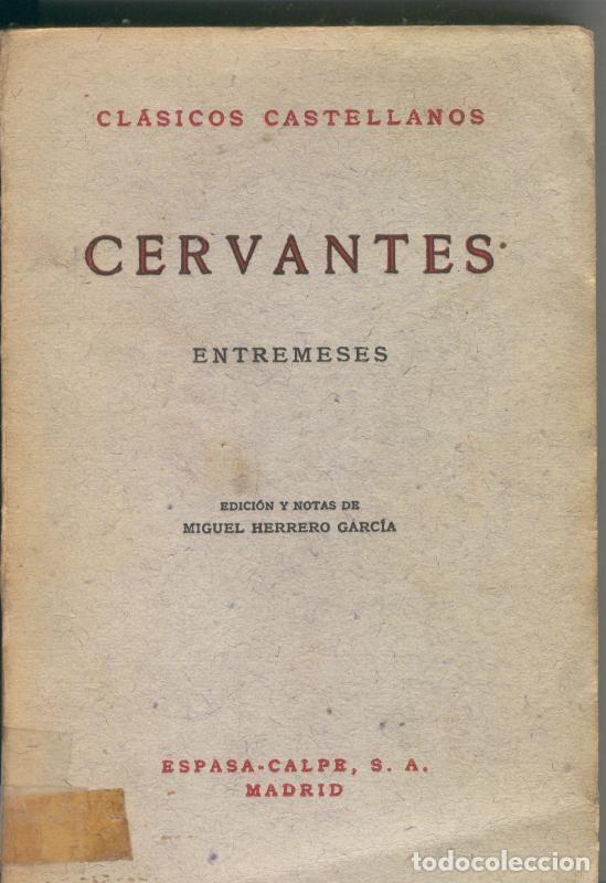 Coleccionismo de revistas y peri&oacute;dicos: Entremeses - Cervantes