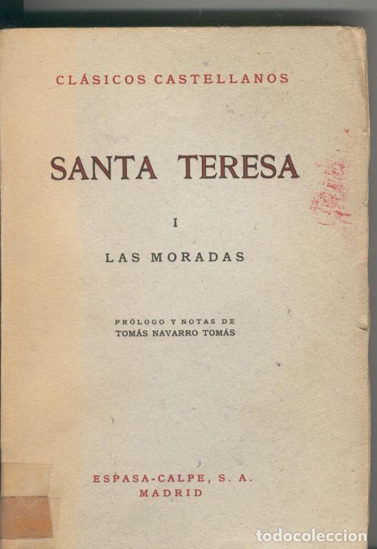 Sammeln von Zeitschriften und Zeitungen: Las Moradas tomo I - Santa Teresa
