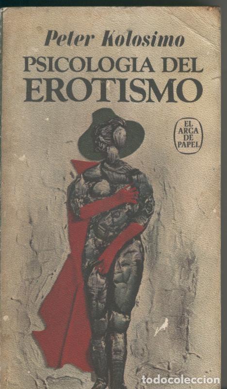 Sammeln von Zeitschriften und Zeitungen: Psicologia del erotismo - Peter Kolosino