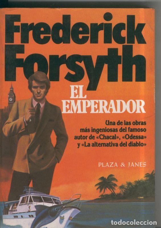 Sammeln von Zeitschriften und Zeitungen: El emperador - Frederick Forsyth