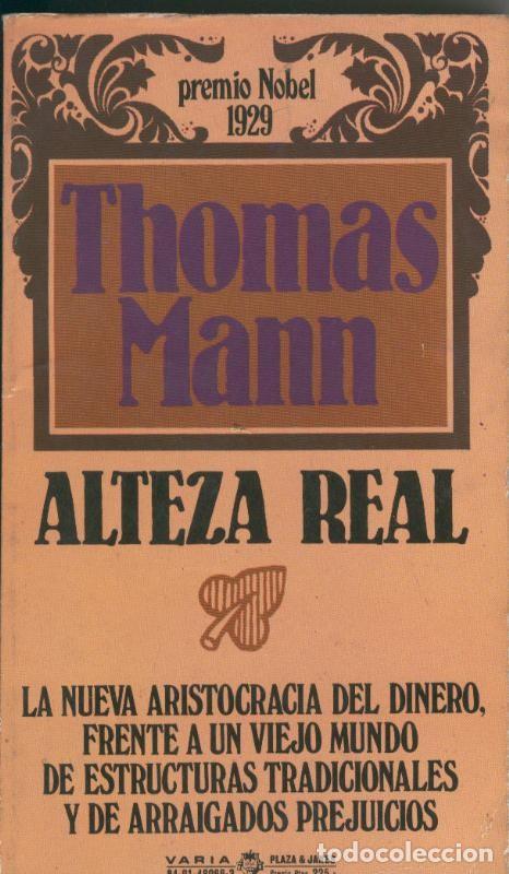 Coleccionismo de revistas y peri&oacute;dicos: Alteza real - Thomas Mann