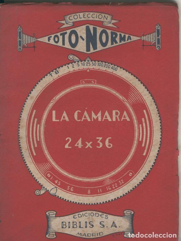Coleccionismo de Revistas y Peri&oacute;dicos: La Camara 24 X 36 - Jose Maria Fernandez Platero