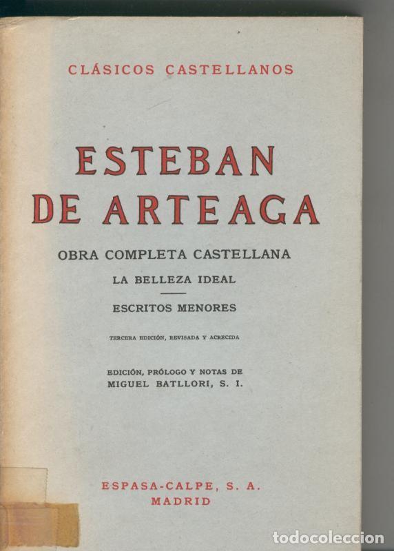 Sammeln von Zeitschriften und Zeitungen: La belleza ideal - Escritos menores - Esteban de Arteaga