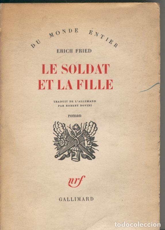 Colecionismo de Revistas e Jornais: Le soldat et la fille - Erich Fried