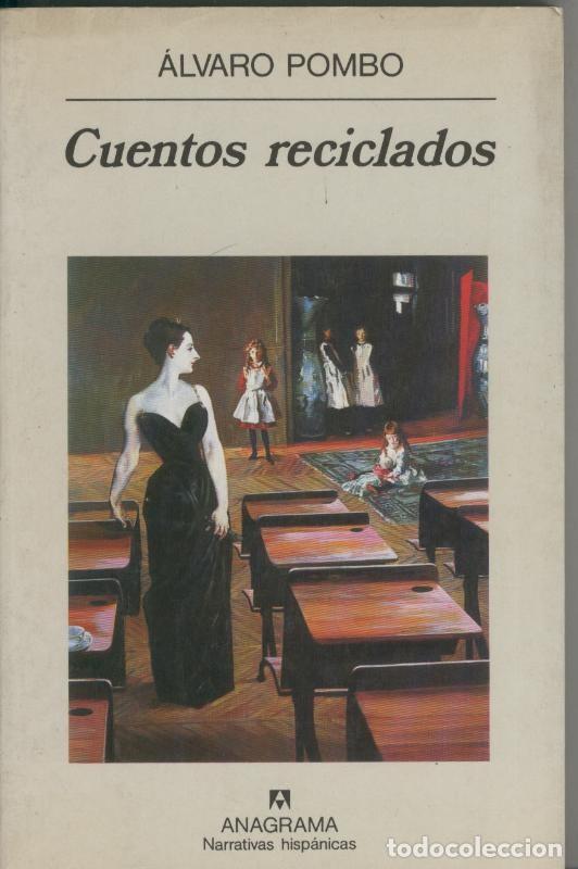 Colecionismo de Revistas e Jornais: Cuentos reciclados - Alvaro Pombo