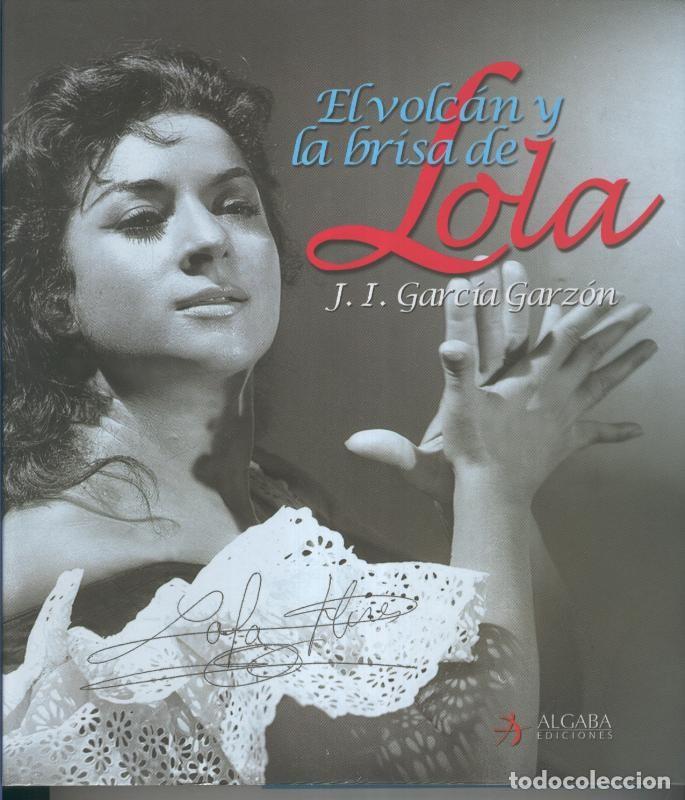 Colecionismo de Revistas e Jornais: El volcan y la brisa de Lola - J.I. Garcia Garzon