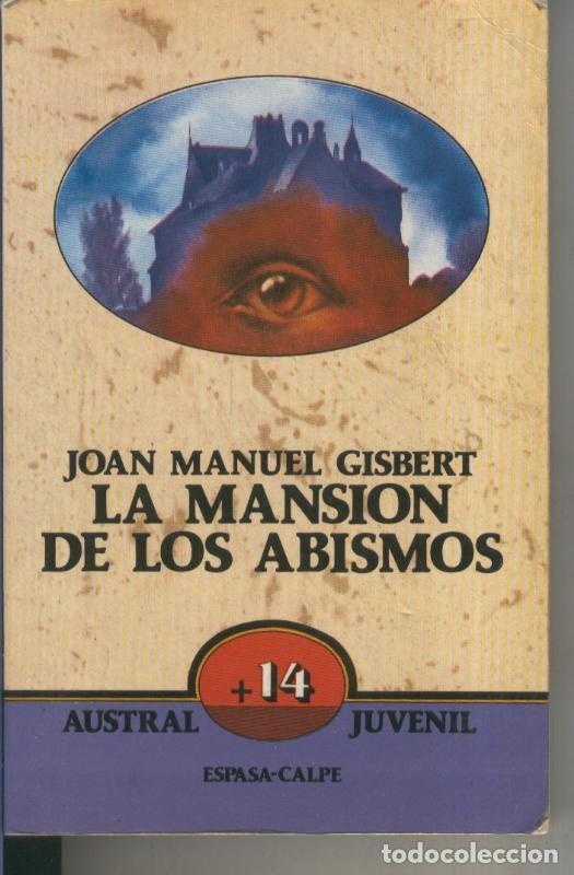 Colecionismo de Revistas e Jornais: La mansion de los abismos - Joan Manuel Gisbert