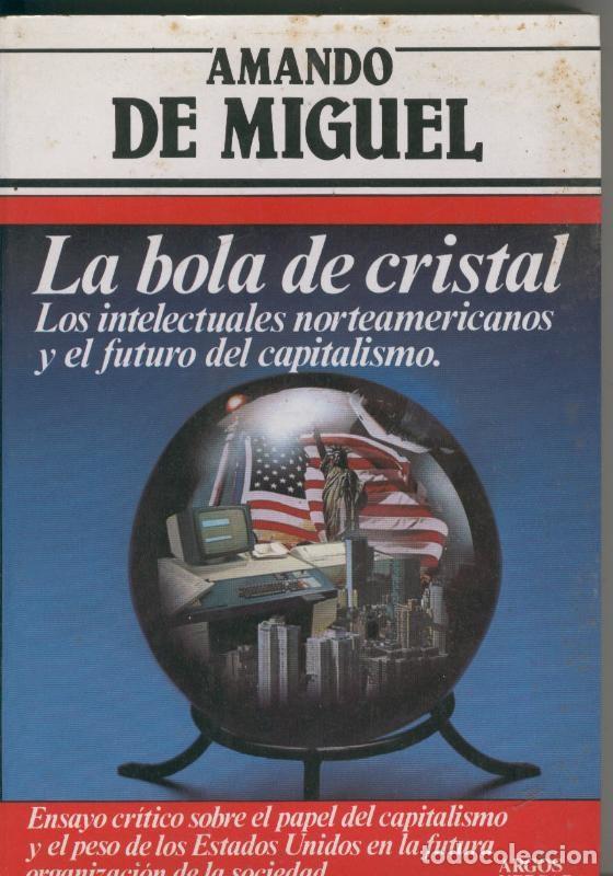 Colecionismo de Revistas e Jornais: La bola de cristal - Amando de Miguel