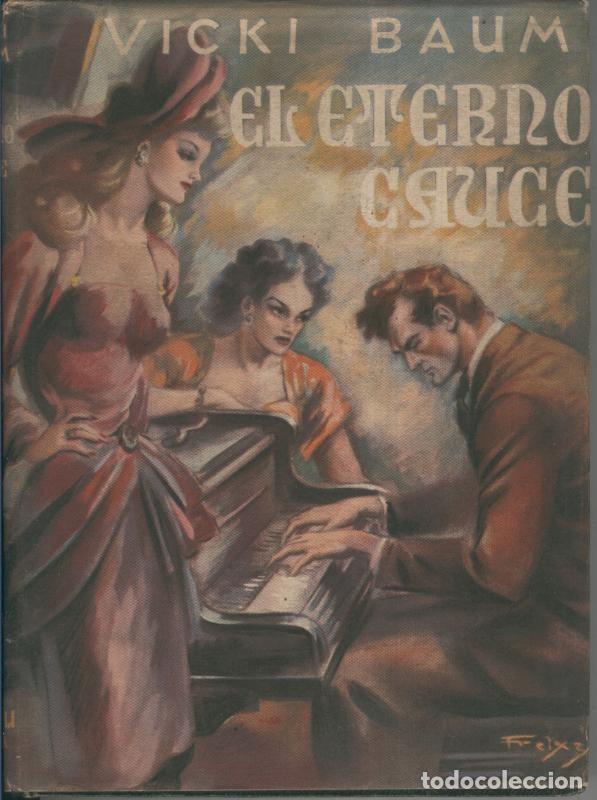 Colecionismo de Revistas e Jornais: El eterno cauce - Vicki Baum