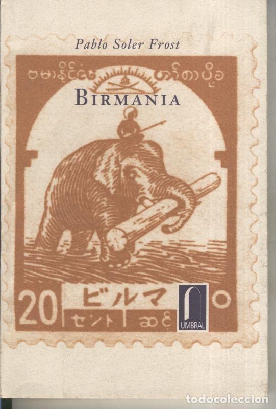 Colecionismo de Revistas e Jornais: Birmania - Pablo Soler Frost