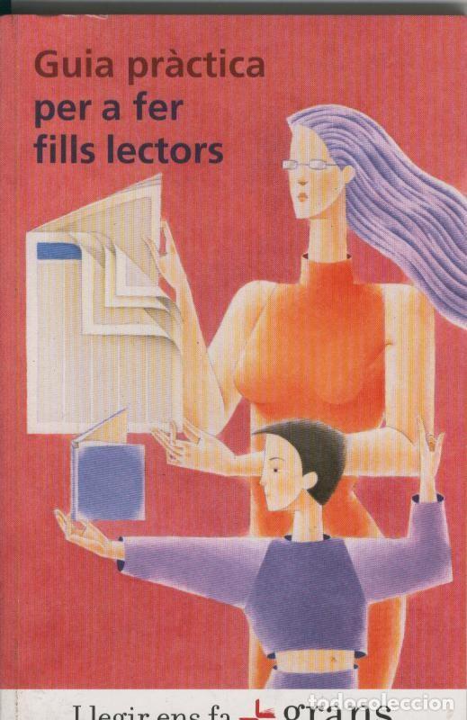 Colecionismo de Revistas e Jornais: Guia practica per a fer fills lectors - Joan Carles Girbes