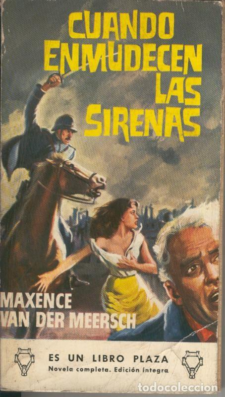 Colecionismo de Revistas e Jornais: Cuando emudecen las sirenas - Maxence Van Der Meersch