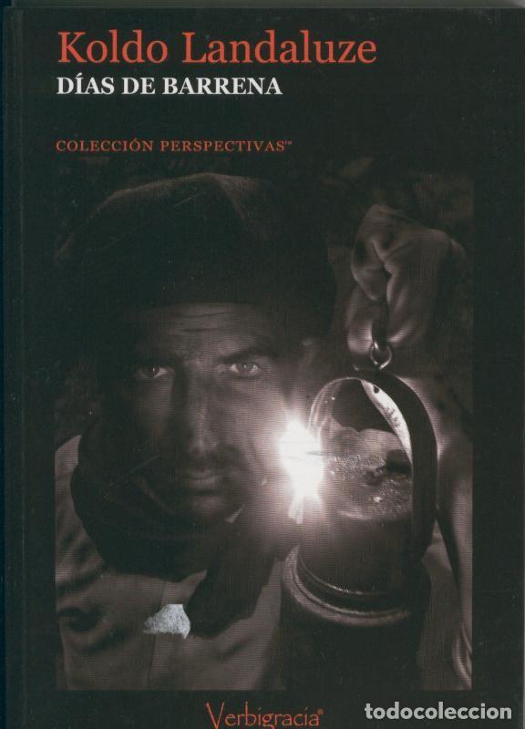 Colecionismo de Revistas e Jornais: Dias de Barrena - Koldo Landaluze