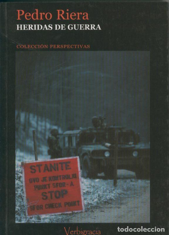 Colecionismo de Revistas e Jornais: Heridas de guerra - Pedro Riera