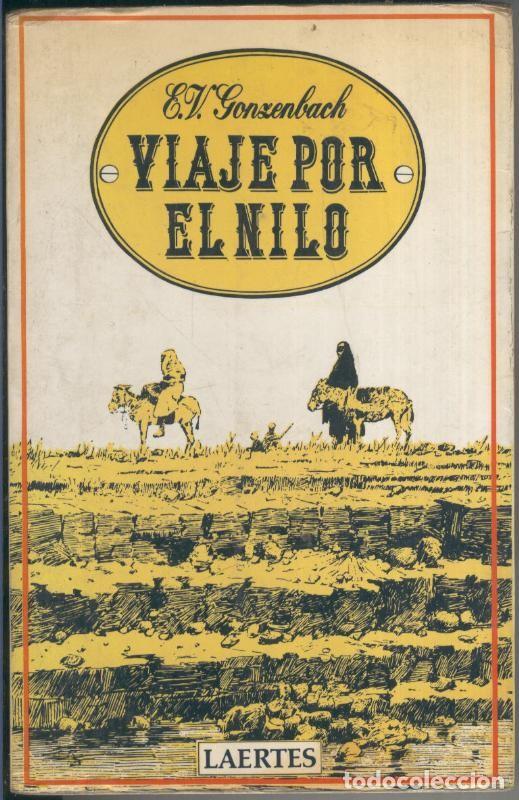 Coleccionismo de Revistas y Peri&oacute;dicos: Viaje por el Nilo - E.V. Gonzenbach