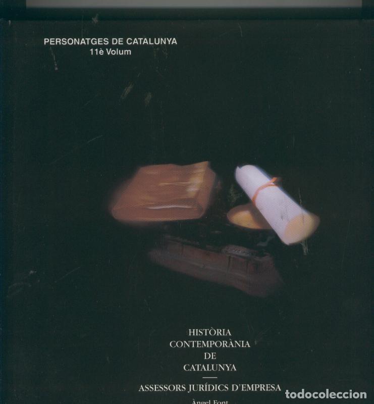 Coleccionismo de Revistas y Peri&oacute;dicos: Historia Contemporania de Catalunya Volumen 11 - Angel Font