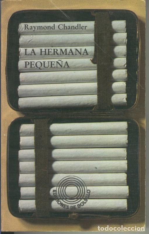 Coleccionismo de Revistas y Peri&oacute;dicos: La hermana peque&ntilde;a - Raymond Chandler