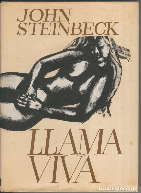 Coleccionismo de Revistas y Peri&oacute;dicos: Llama viva - John Steinbeck