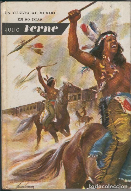 Coleccionismo de Revistas y Peri&oacute;dicos: La vuelta al mundo en 80 dias - Julio Verne