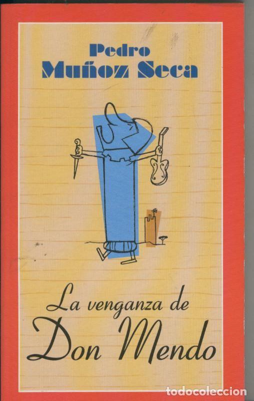 Coleccionismo de Revistas y Peri&oacute;dicos: La venganza de Don Mendo - Pedro Mu&ntilde;oz Seca