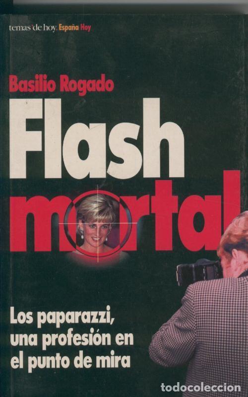 Coleccionismo de Revistas y Peri&oacute;dicos: Flash mortal - Basilio Rogado