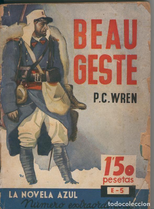 Coleccionismo de Revistas y Peri&oacute;dicos: Beau Geste - P.C. Wren