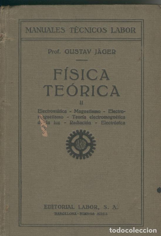 Coleccionismo de Revistas y Peri&oacute;dicos: Fisica teorica, tomo I - Olistav Jaguer