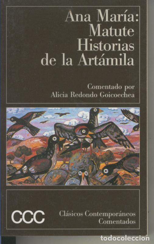 Coleccionismo de Revistas y Peri&oacute;dicos: Historias de la Artamila - Ana Maria Matute