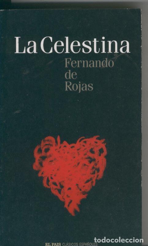 Coleccionismo de Revistas y Peri&oacute;dicos: La Celestina - Fernando de Rojas