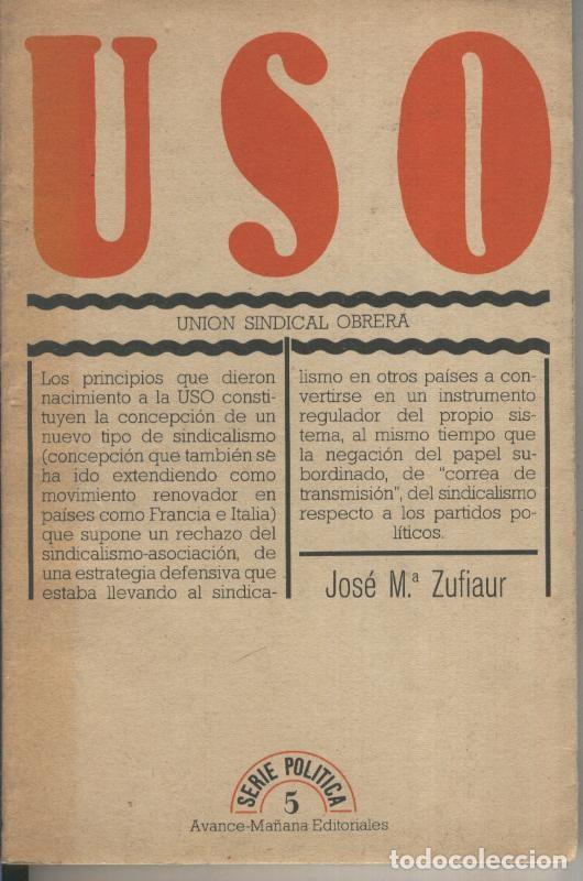 Coleccionismo de Revistas y Peri&oacute;dicos: USO - Jose Maria Zufiaur