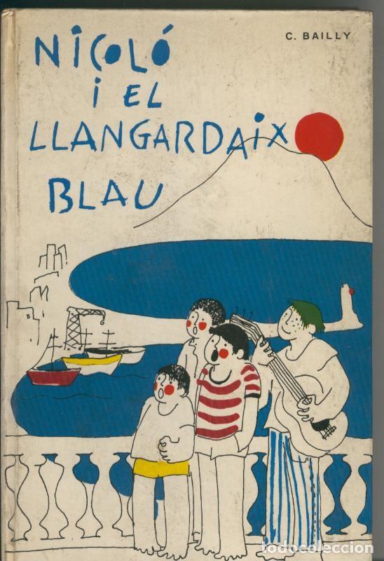 Collection Magazines and Newspapers: Nicolo i el llangardaix blau - C. Bailly