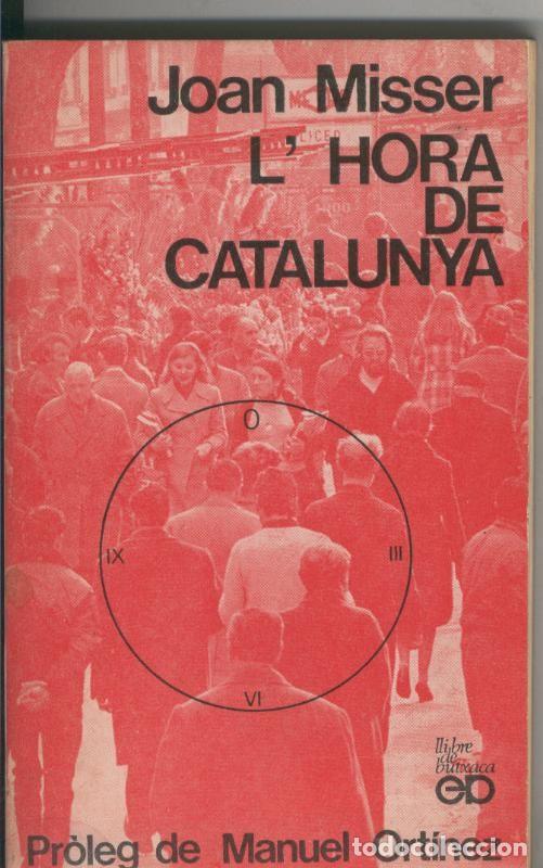 Collection Magazines and Newspapers: L Hora de Catalunya - Joan Misser