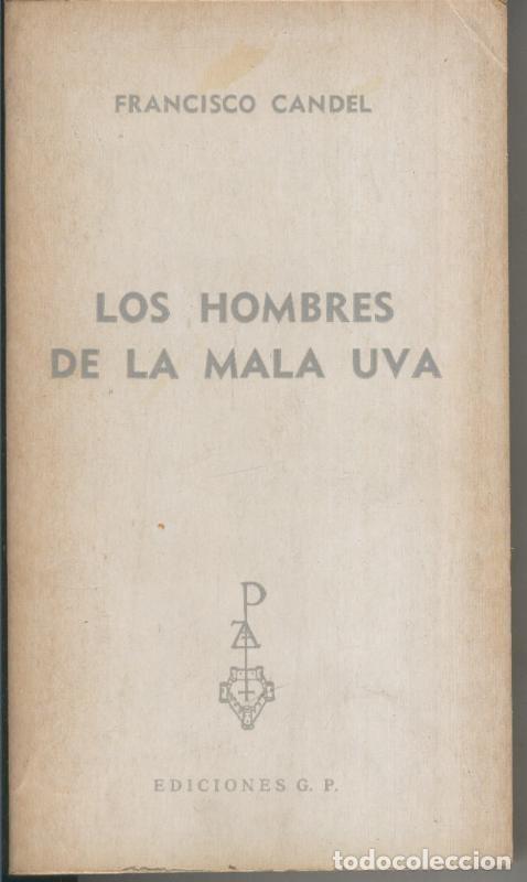 Collection Magazines and Newspapers: Los hombres de la mala uva - Francisco Candel