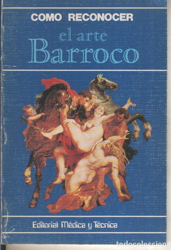 Collection Magazines and Newspapers: Como reconocer el Arte Barroco - Flavio Conti