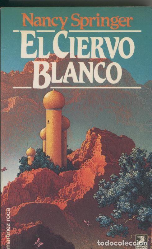 Collection Magazines and Newspapers: El ciervo blanco - Nancy Springer