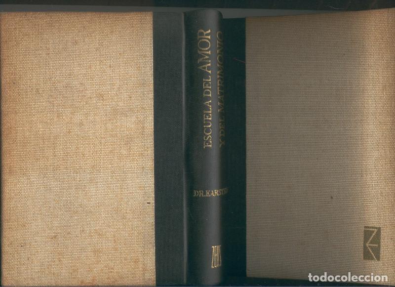 Collection Magazines and Newspapers: Escuela del amor y del matrimonio - Dr. O. Karsten