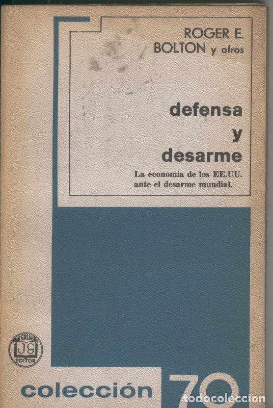 Collection Magazines and Newspapers: Defensa y desarme - Roger E. Bolton y otros