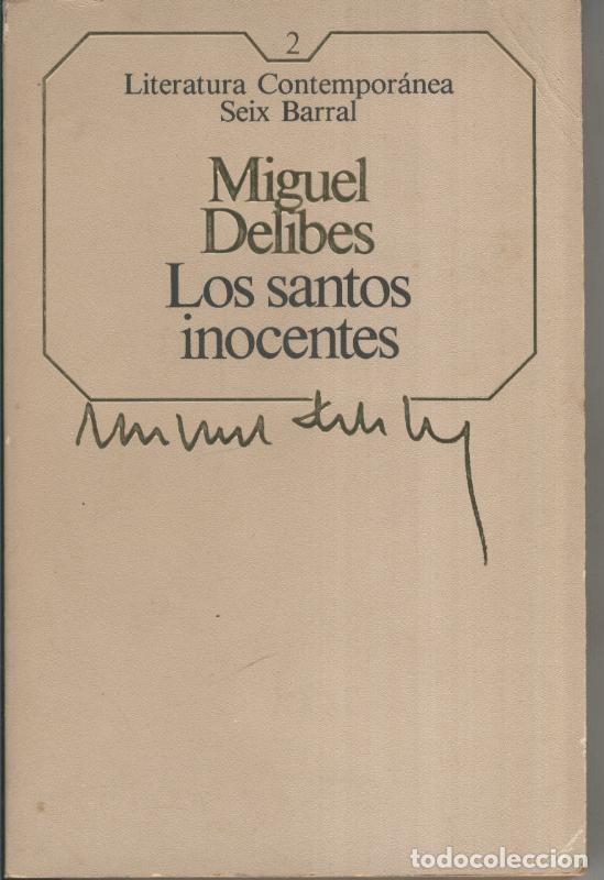Collection Magazines and Newspapers: Los santos inocentes - Miguel Delibes