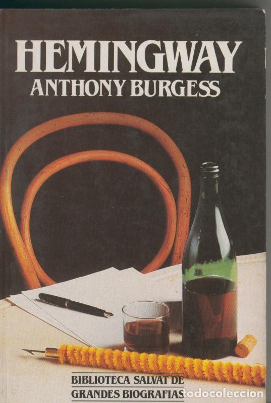 Collection Magazines and Newspapers: Hemingway - Anthony Burgess