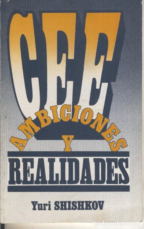 Collectionnisme de Revues et Journaux: CEE Ambiciones y Realidades - Yuri Shishkov