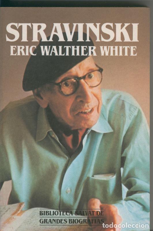 Collectionnisme de Revues et Journaux: Stravinski - Eric Walther White