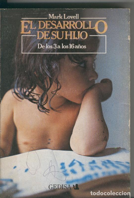 Collectionnisme de Revues et Journaux: El desarrollo de su hijo - Mark Lovell