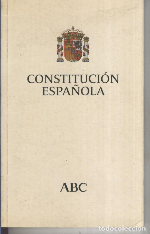 Collectionnisme de Revues et Journaux: Constitucion espa&ntilde;ola - Varios