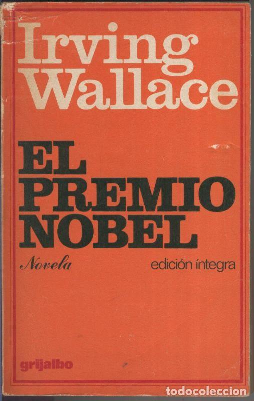 Collectionnisme de Revues et Journaux: El premio nobel - Irving Wallace