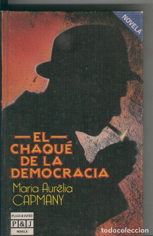 Collection Magazines and Newspapers: El chaque de la democracia - Maria Aurelia Campany