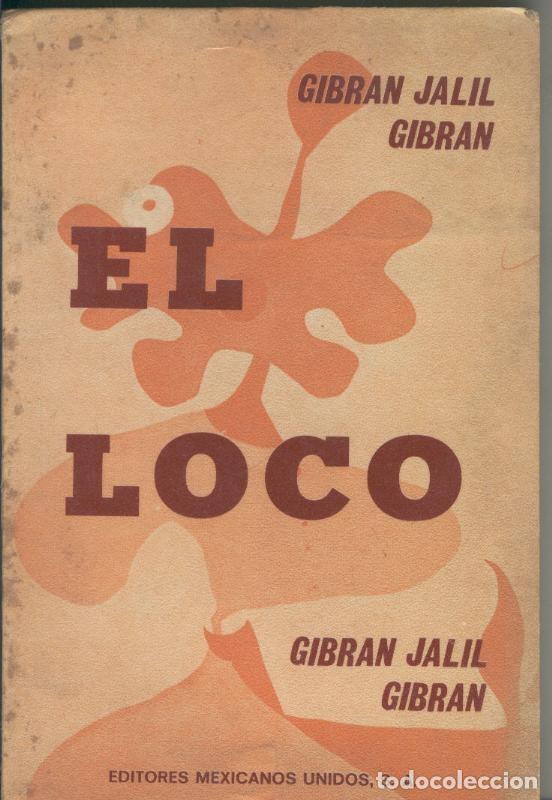 Collection Magazines and Newspapers: El loco - Gibran Jalil Gibran