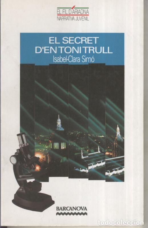 Collection Magazines and Newspapers: El secret d en Toni Trull - Isabel Clara Simo